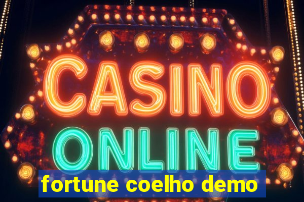 fortune coelho demo